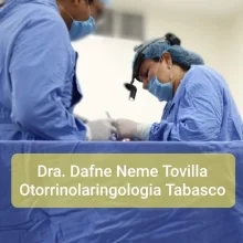 Foto de Dr. Dafne Neme Tovilla, Otorrinolaringología en Villahermosa